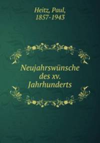 Neujahrswunsche des XV. Jahrhunderts