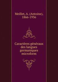 Caracteres generaux des langues germaniques microform
