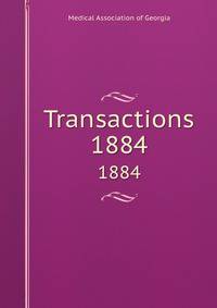 Transactions. 1884