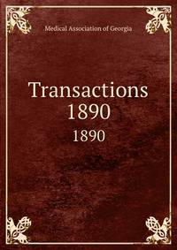 Transactions. 1890