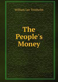 The People's Money