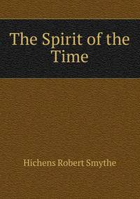 The Spirit of the Time