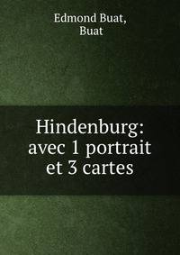 Hindenburg: avec 1 portrait et 3 cartes
