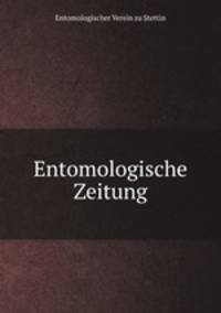 Entomologische Zeitung