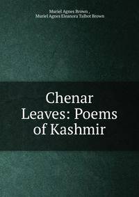 Chenar Leaves: Poems of Kashmir