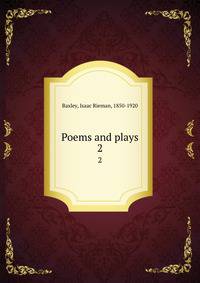 Poems and plays. 2