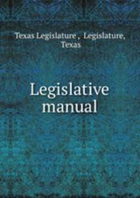 Legislative manual