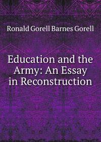 Education and the Army: An Essay in Reconstruction