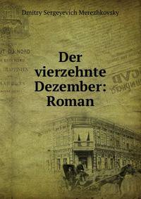 Der vierzehnte Dezember: Roman