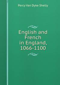 English and French in England, 1066-1100