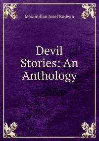 Devil Stories: An Anthology