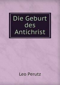 Die Geburt des Antichrist