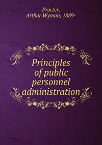 Principles of public personnel administration