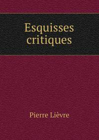 Esquisses critiques