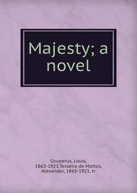 Majesty; a novel