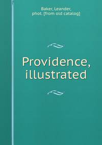 Providence, illustrated