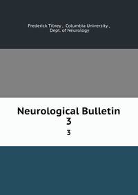 Neurological Bulletin. 3