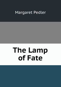 The Lamp of Fate