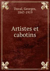 Artistes et cabotins