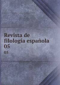 Revista de filologa espaola. 05