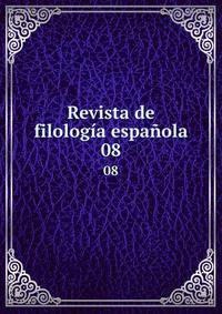 Revista de filologa espaola. 08