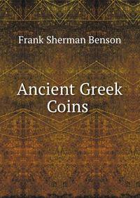 Ancient Greek Coins .