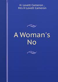 A Woman's No
