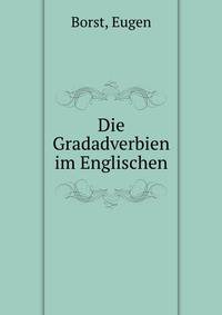 Die Gradadverbien im Englischen