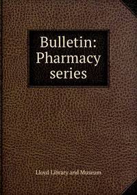 Bulletin: Pharmacy series