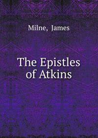 The Epistles of Atkins