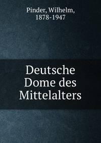 Deutsche Dome des Mittelalters