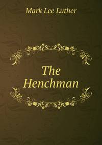 The Henchman