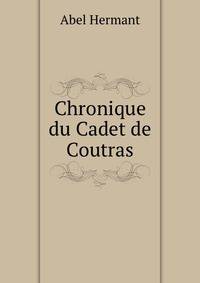 Chronique du Cadet de Coutras