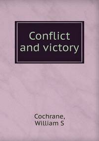 Conflict and victory