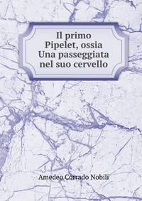 Il primo Pipelet, ossia Una passeggiata nel suo cervello