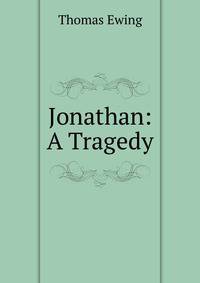 Jonathan: A Tragedy