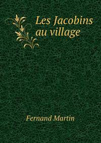 Les Jacobins au village