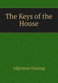 The Keys of the House