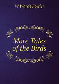 More Tales of the Birds