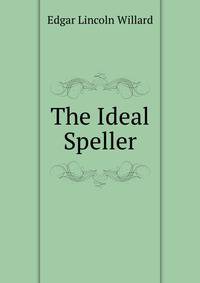 The Ideal Speller