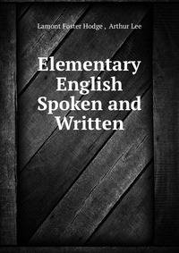 Elementary English Spoken and Written