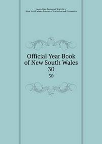 Official Year Book of New South Wales. 30