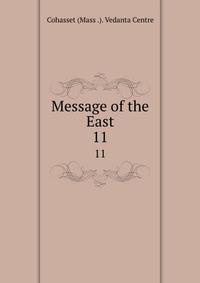 Message of the East. 11