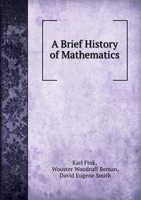 A Brief History of Mathematics