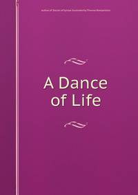 A Dance of Life