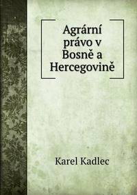 Agrarni pravo v Bosne a Hercegovine