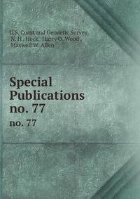 Special Publications. no. 77