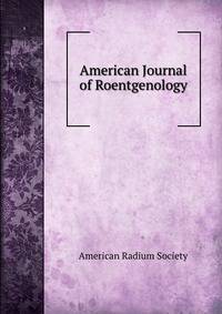 American Journal of Roentgenology