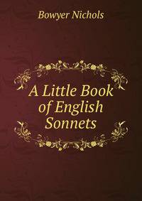 A Little Book of English Sonnets