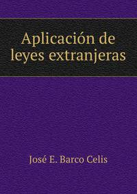 Aplicacion de leyes extranjeras